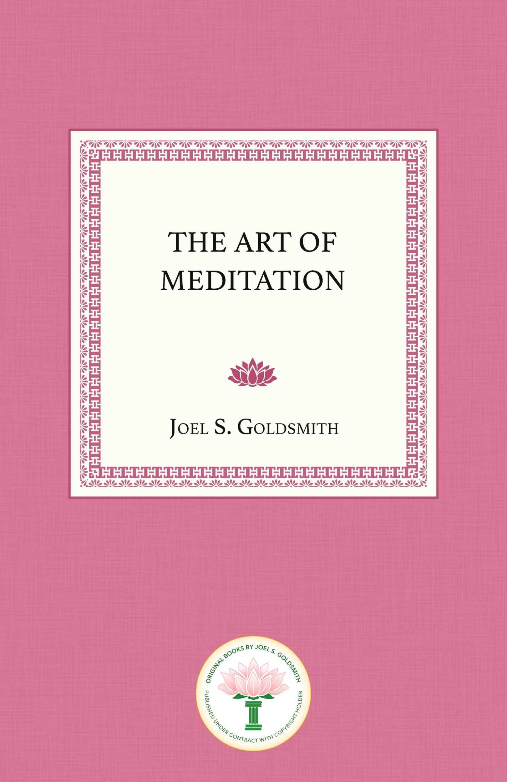 Cover: 9781939542670 | The Art of Meditation | Joel S. Goldsmith | Taschenbuch | Englisch