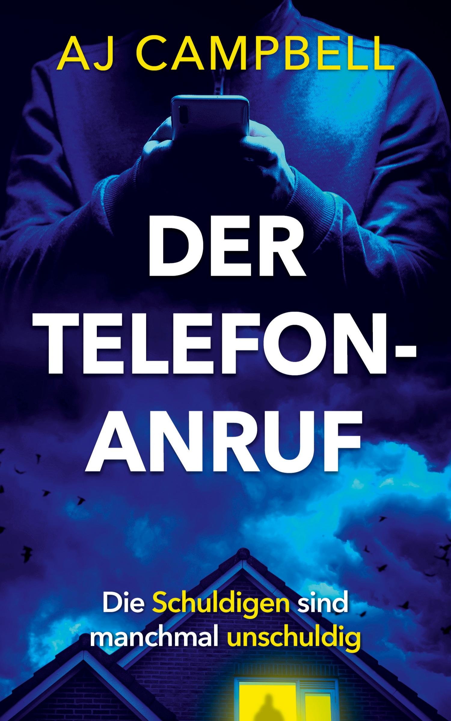 Cover: 9783689680114 | Der Telefonanruf | Die Schuldigen sind manchmal unschuldig | Campbell