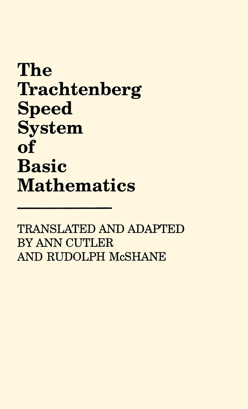 Cover: 9780313232008 | The Trachtenberg Speed System of Basic Mathematics | Ann Cutler | Buch