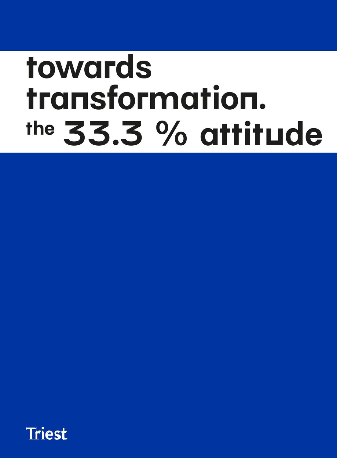 Cover: 9783038630852 | Towards Transformation | The 33.3 % Attitude. Zurich | Vylder (u. a.)