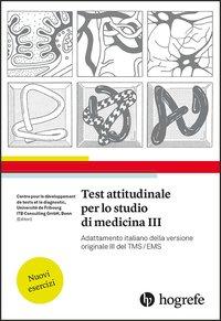 Cover: 9783801729387 | Test attitudinale per lo studio di medicina III | diagnostic | Buch