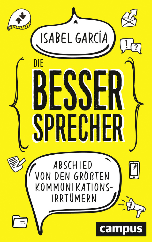 Cover: 9783593509242 | Die Bessersprecher | Abschied von den größten Kommunikationsirrtümern