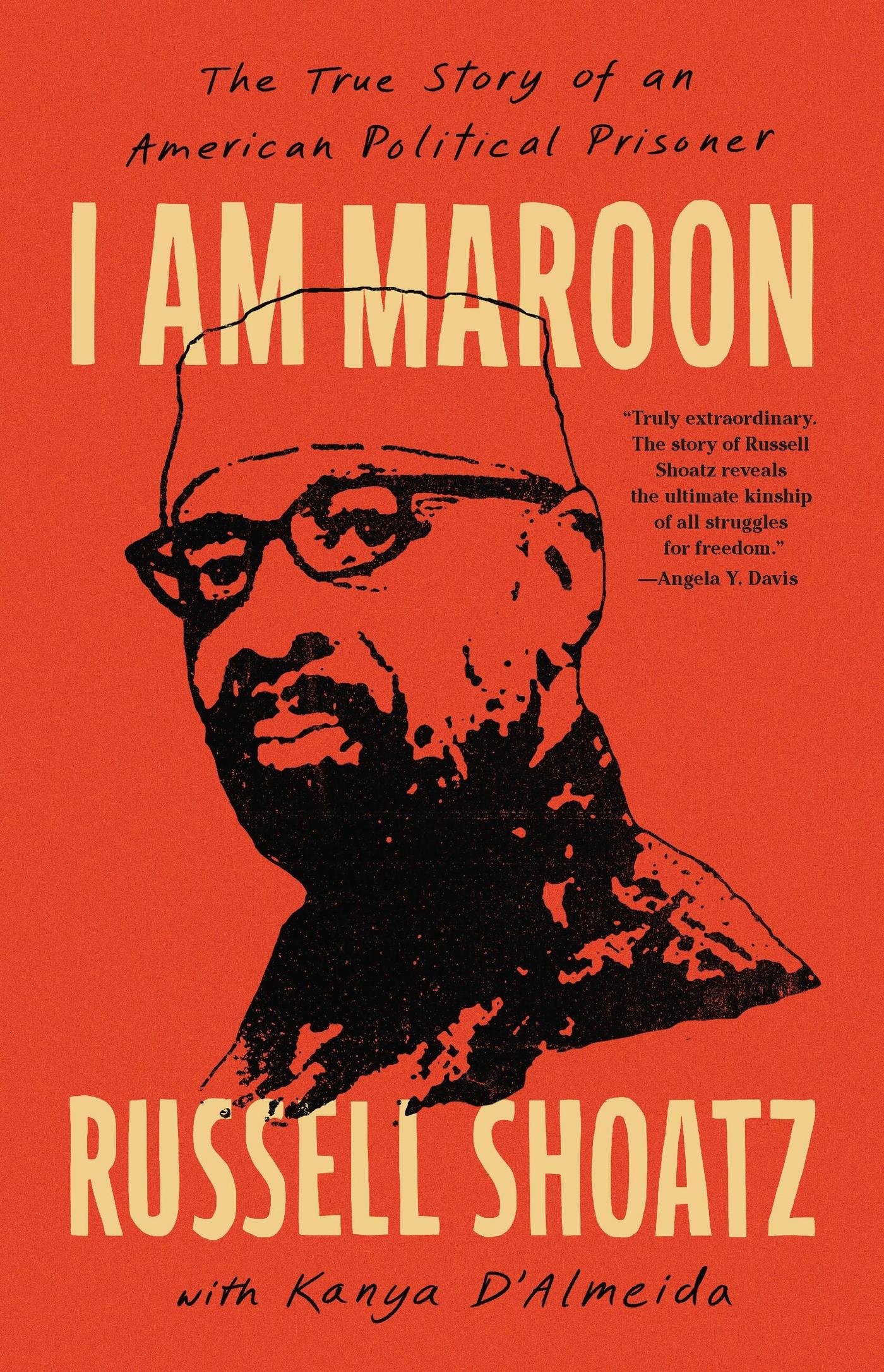 Cover: 9781645030492 | I Am Maroon | The True Story of an American Political Prisoner | Buch