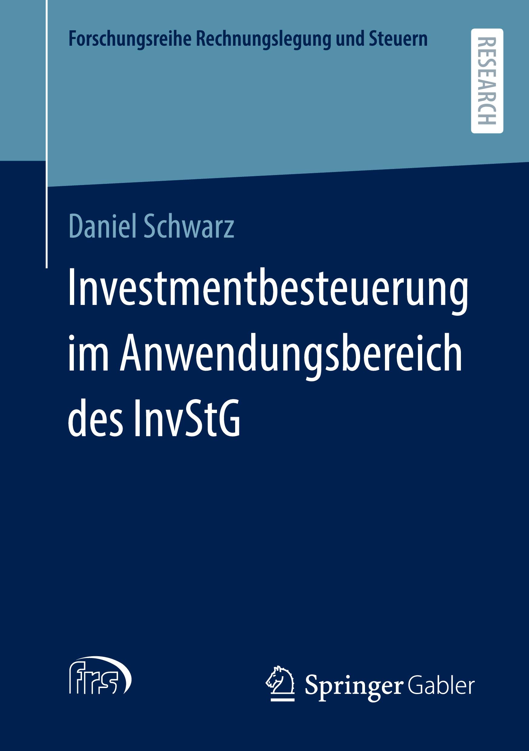 Cover: 9783658413958 | Investmentbesteuerung im Anwendungsbereich des InvStG | Daniel Schwarz