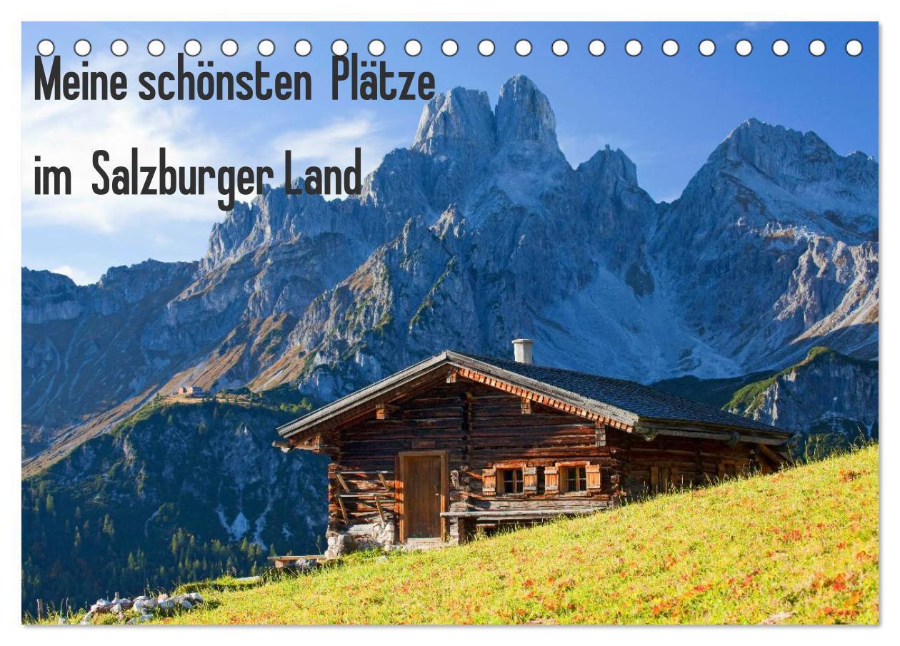 Cover: 9783435553563 | Meine schönsten Plätze im Salzburger Land (Tischkalender 2025 DIN...