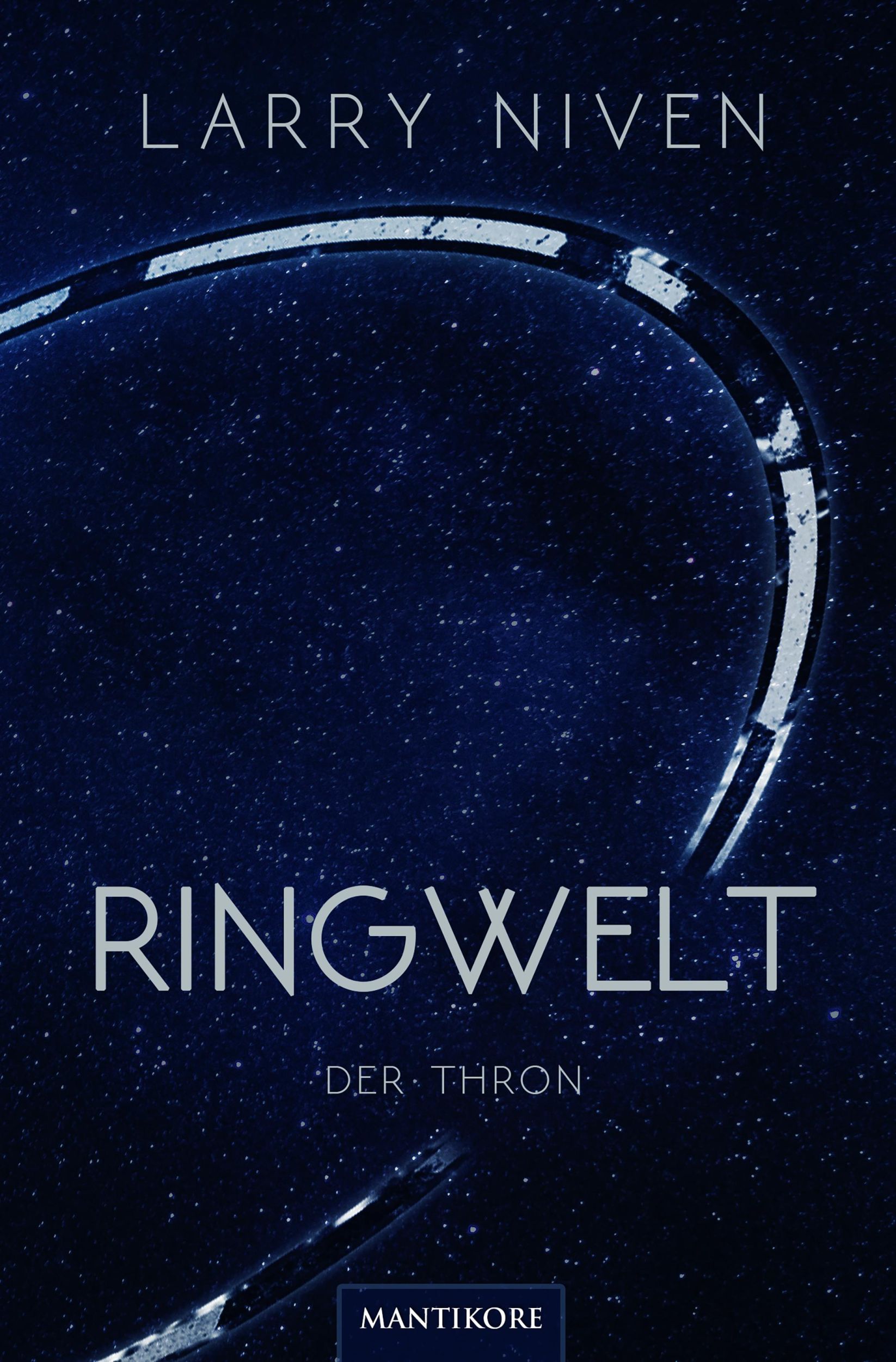 Cover: 9783961881963 | Ringwelt - Der Thron | Ein Science Fiction Klassiker von Larry Niven