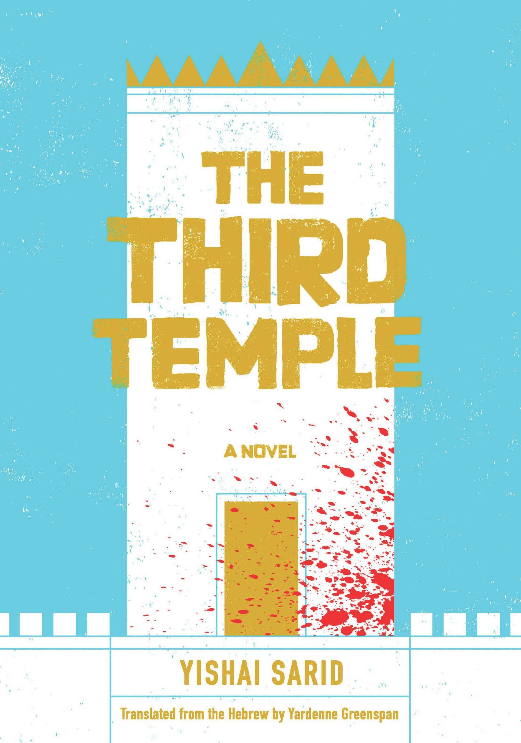 Cover: 9781632063892 | The Third Temple | Yishai Sarid | Buch | Englisch | 2024