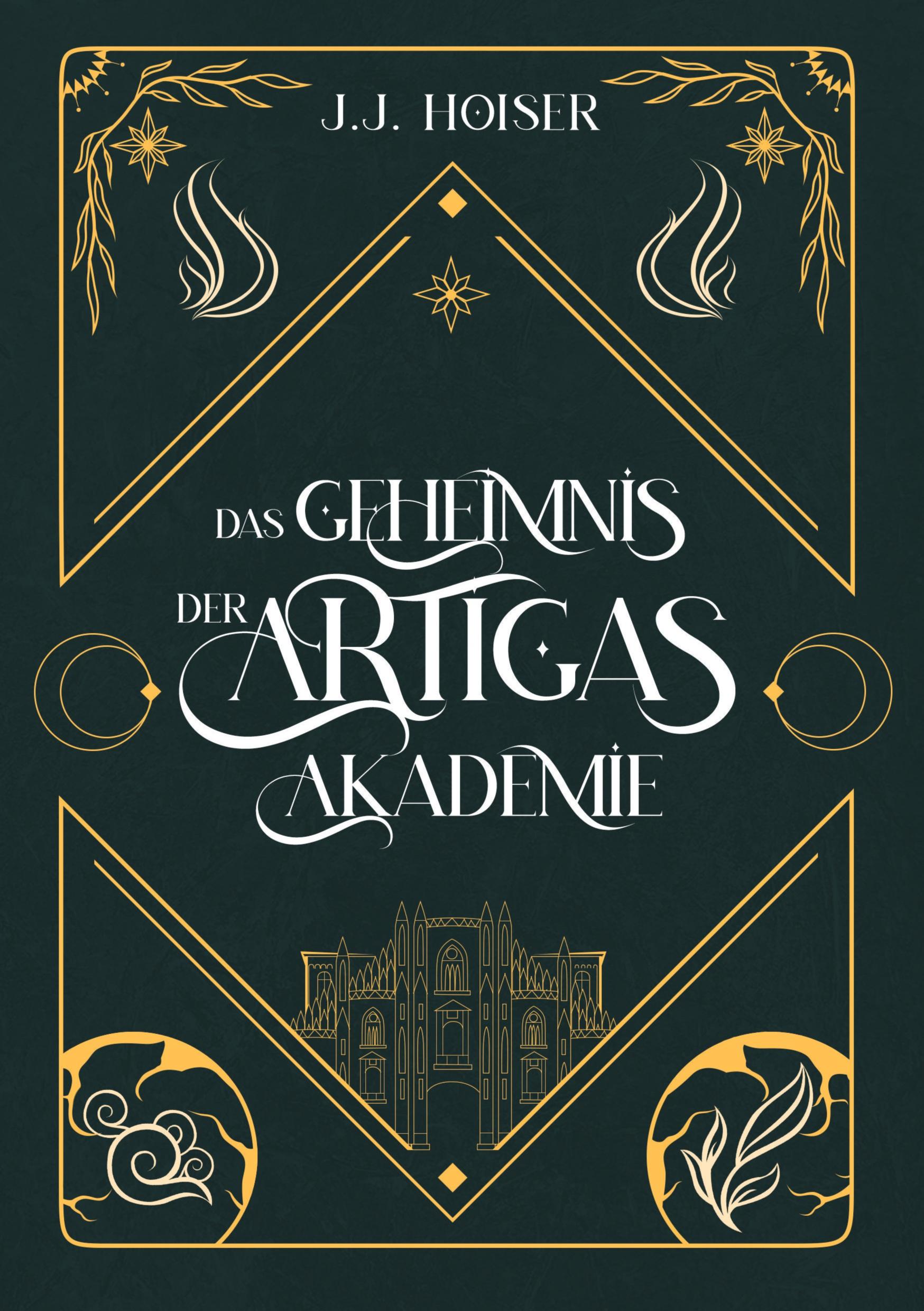 Cover: 9783754657775 | Das Geheimnis der Artigas Akademie | J. J. Hoiser | Taschenbuch | 2022