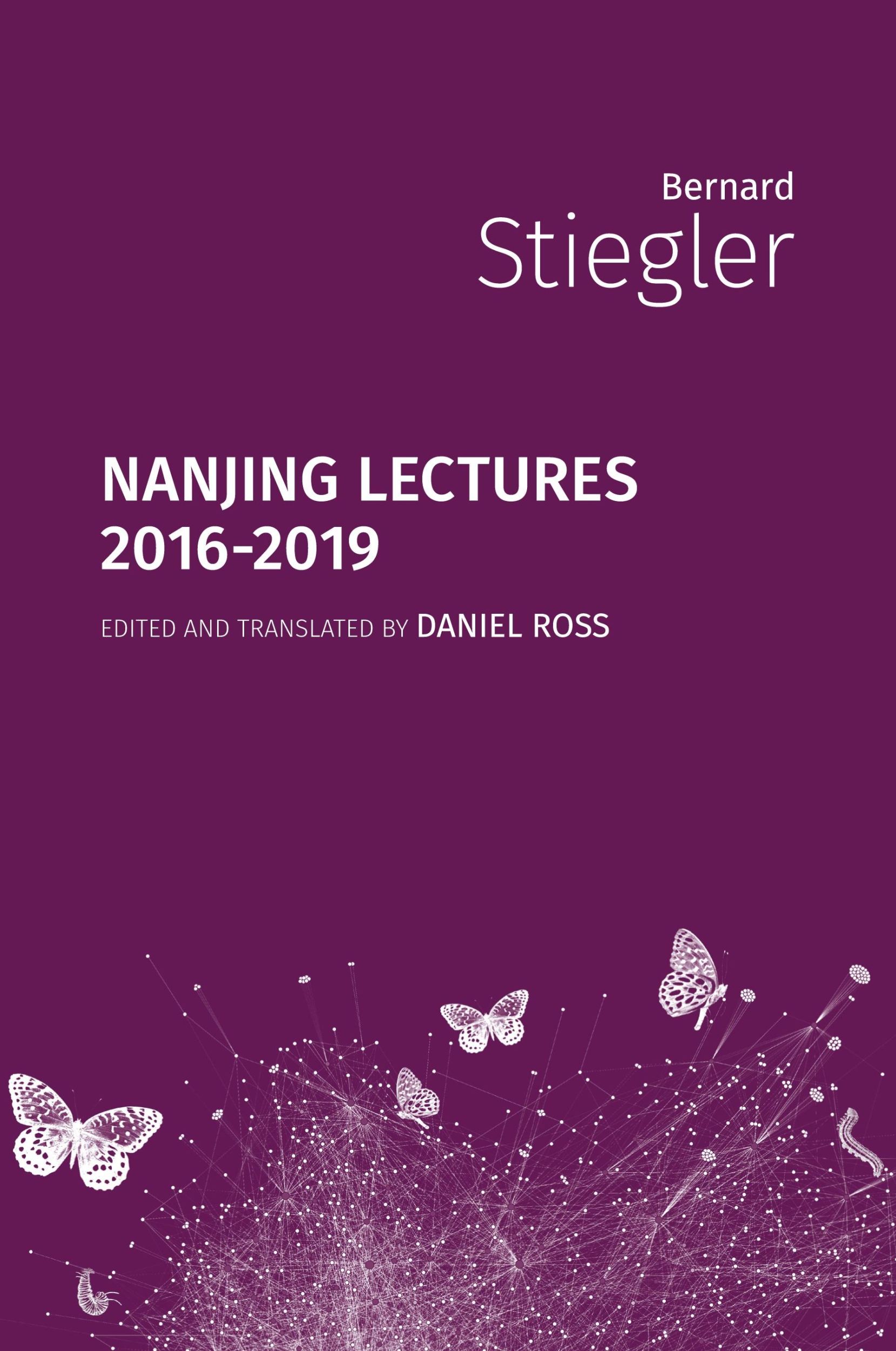 Cover: 9781785420801 | Nanjing Lectures | 2016-2019 | Bernard Stiegler | Taschenbuch | 2020