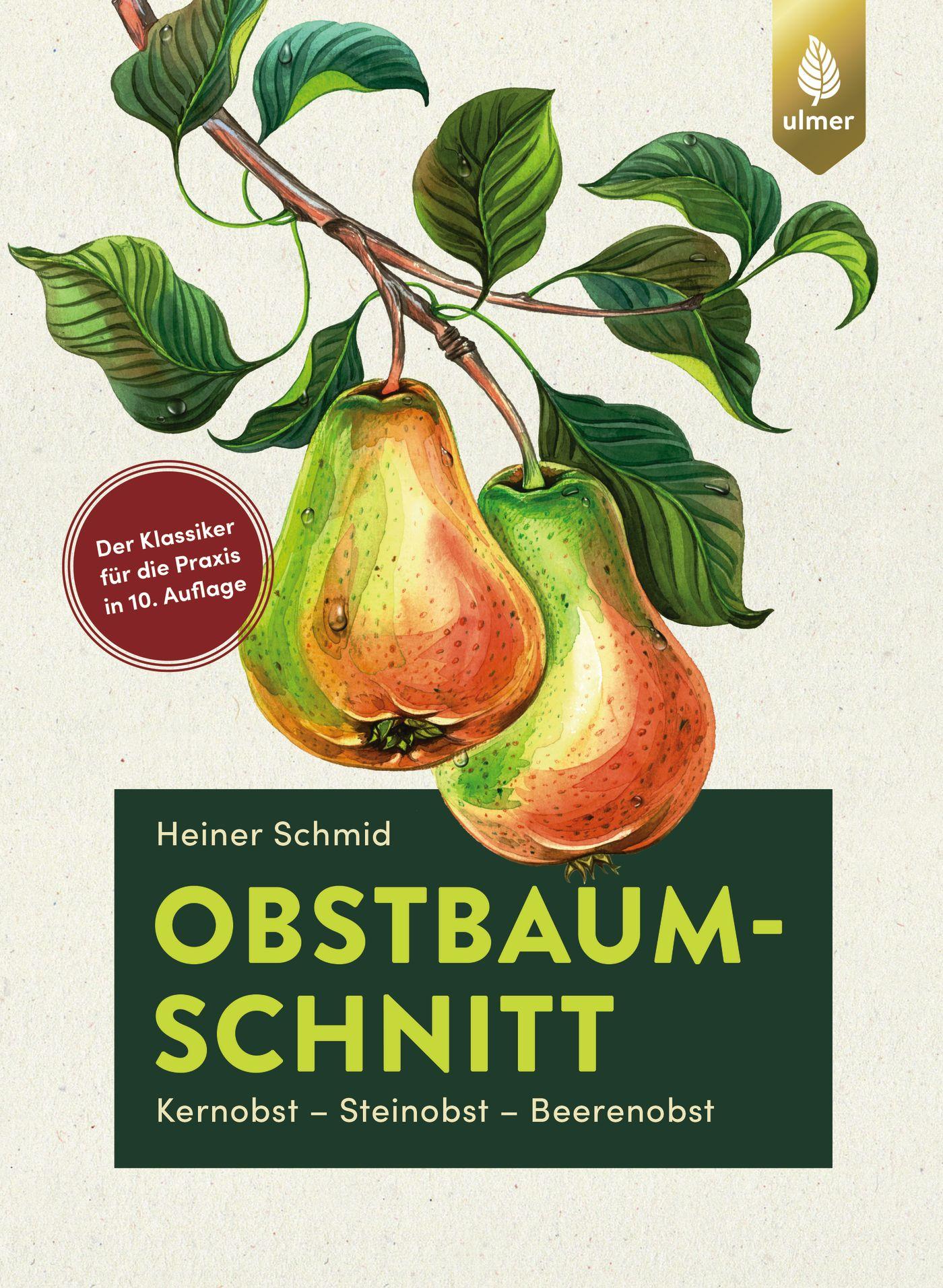 Cover: 9783818609467 | Obstbaumschnitt | Heiner Schmid | Taschenbuch | 208 S. | Deutsch