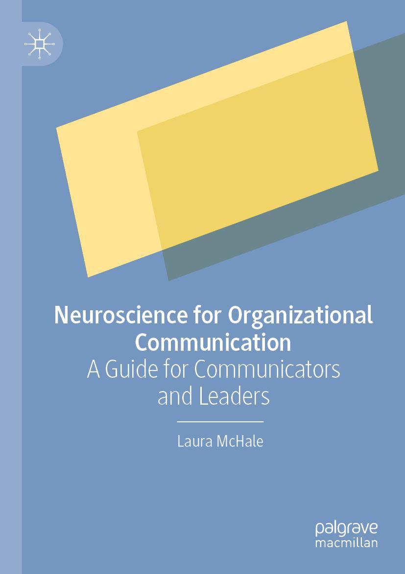 Cover: 9789811670398 | Neuroscience for Organizational Communication | Laura McHale | Buch