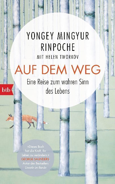 Cover: 9783442758265 | Auf dem Weg | Eine Reise zum wahren Sinn des Lebens | Rinpoche | Buch