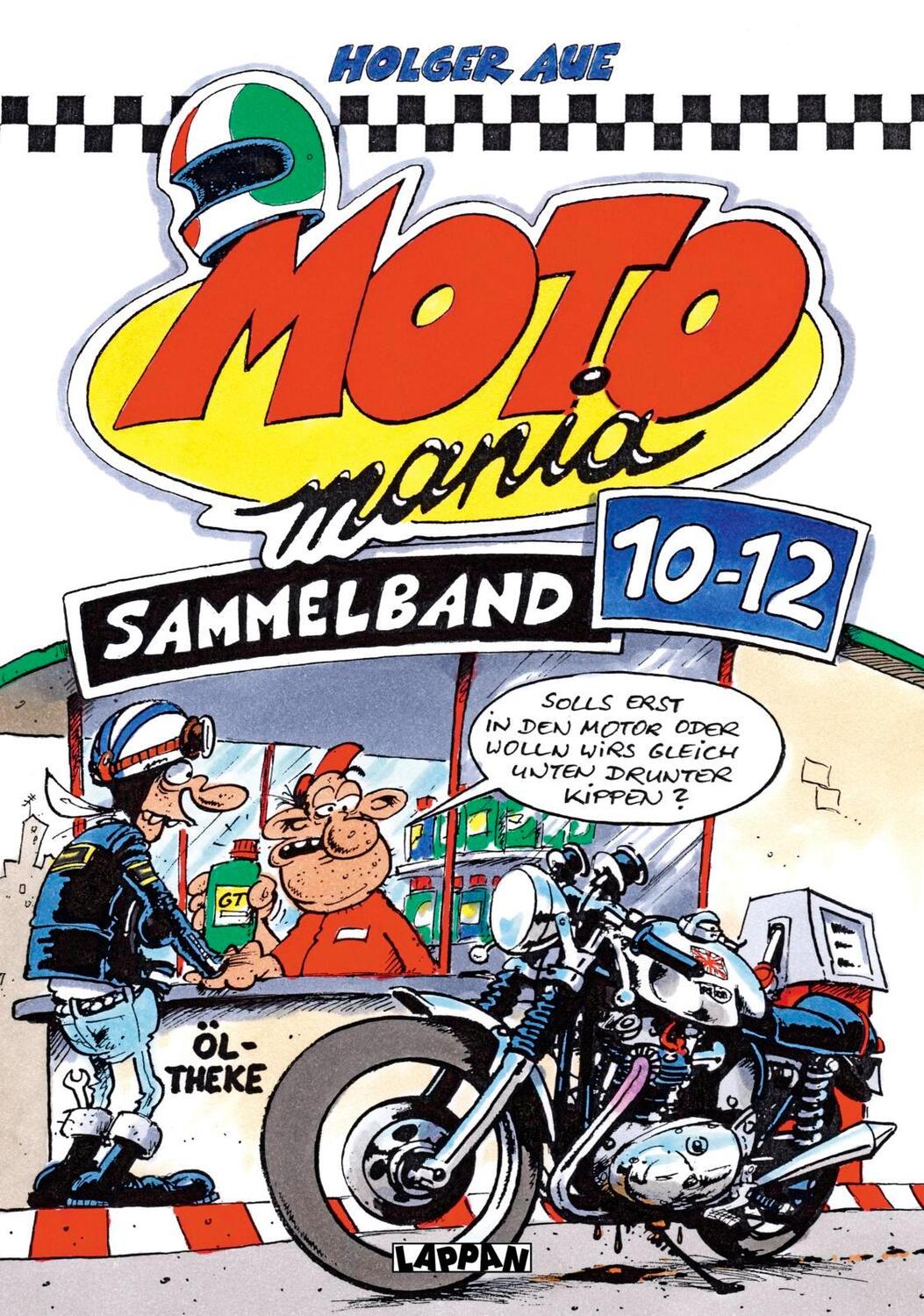 Cover: 9783830385158 | MOTOmania Sammelband 10-12 | Holger Aue | Buch | MOTOmania | 144 S.