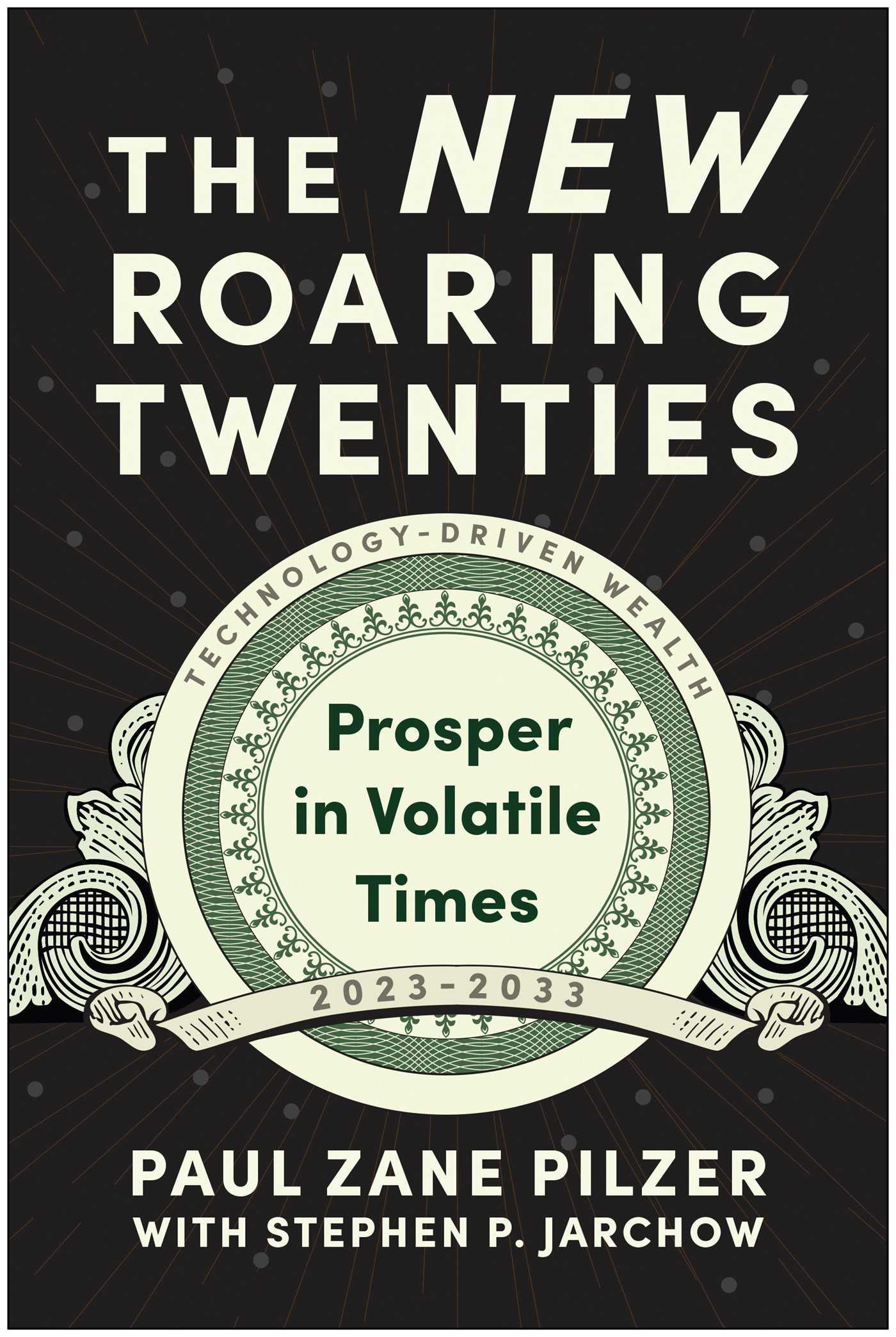 Cover: 9781637740972 | The New Roaring Twenties | Prosper in Volatile Times | Pilzer | Buch