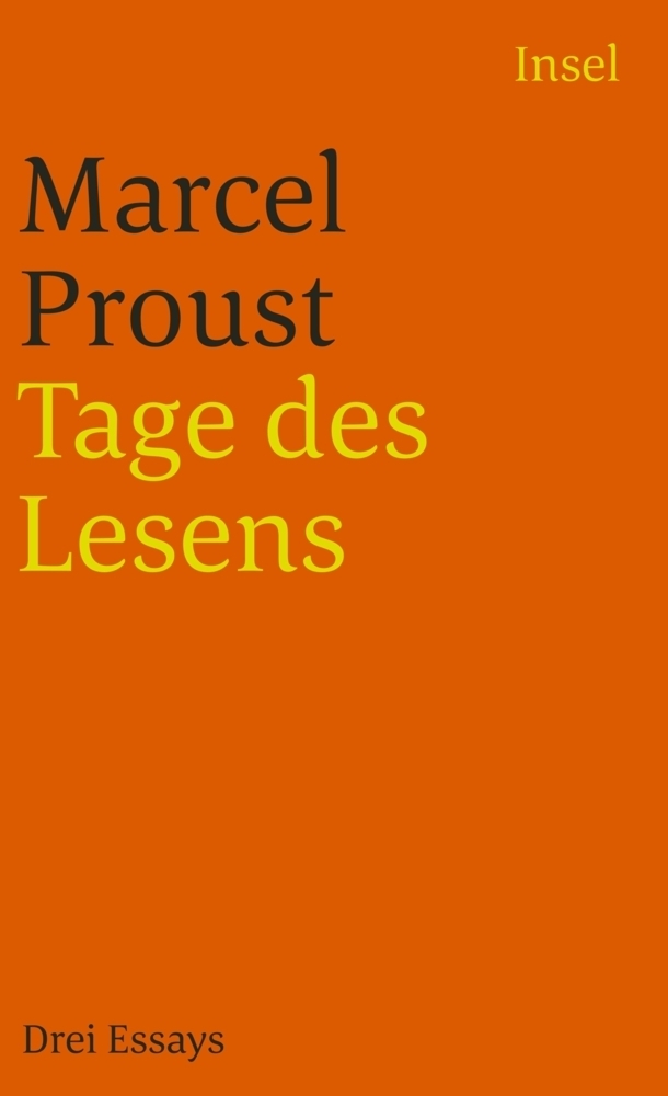 Cover: 9783458344186 | Tage des Lesens | Drei Essays. Aus d. Französ. v. Helmut Scheffel