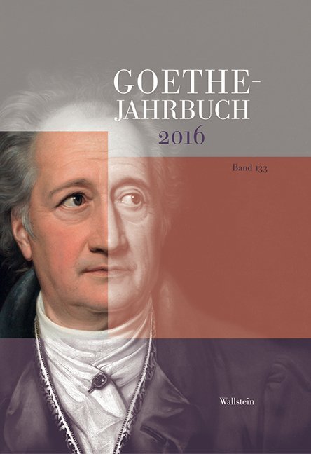 Cover: 9783835330702 | Goethe-Jahrbuch 133, 2016 | Jochen Golz (u. a.) | Buch | 293 S. | 2017