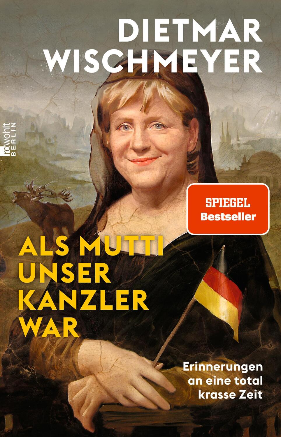 Cover: 9783737101479 | Als Mutti unser Kanzler war | Erinnerungen an eine total krasse Zeit