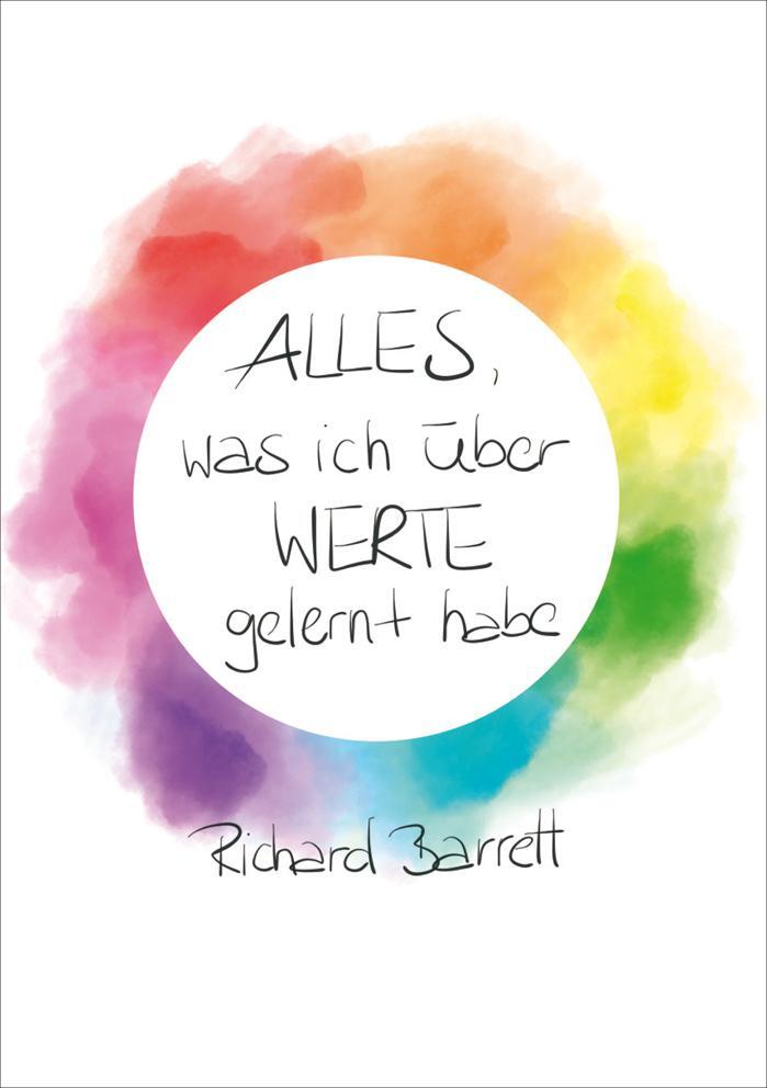 Cover: 9783960040293 | Alles, was ich über Werte gelernt habe | Richard Barrett | Taschenbuch