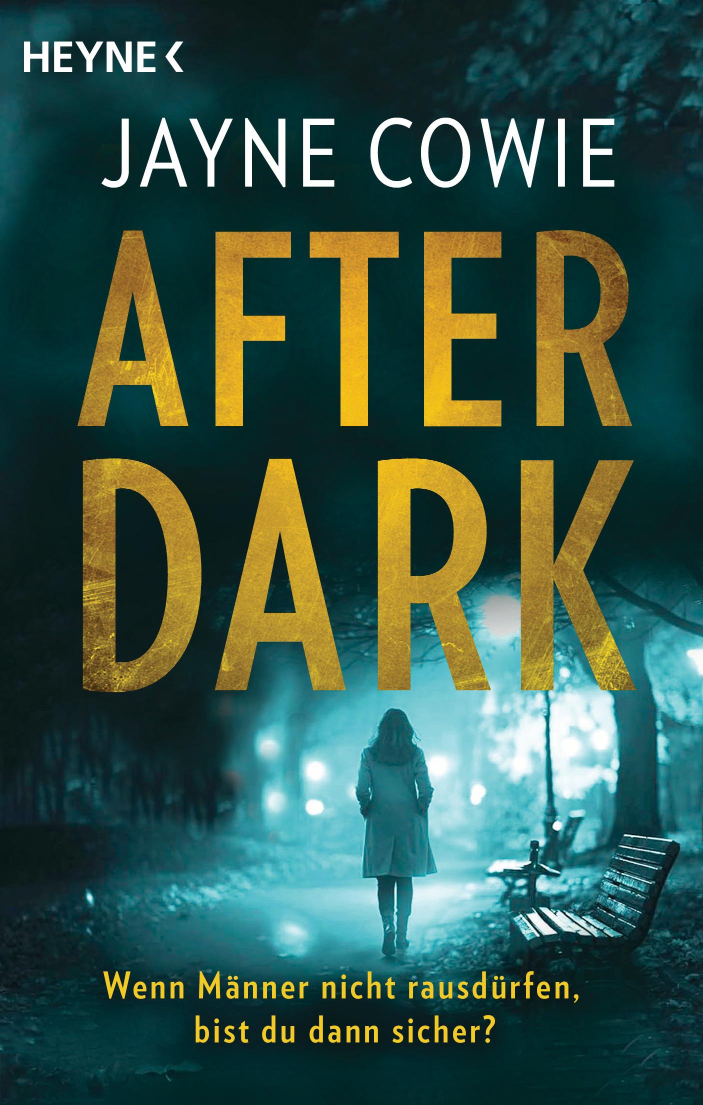 Cover: 9783453427280 | After Dark | Thriller | Jayne Cowie | Taschenbuch | 432 S. | Deutsch