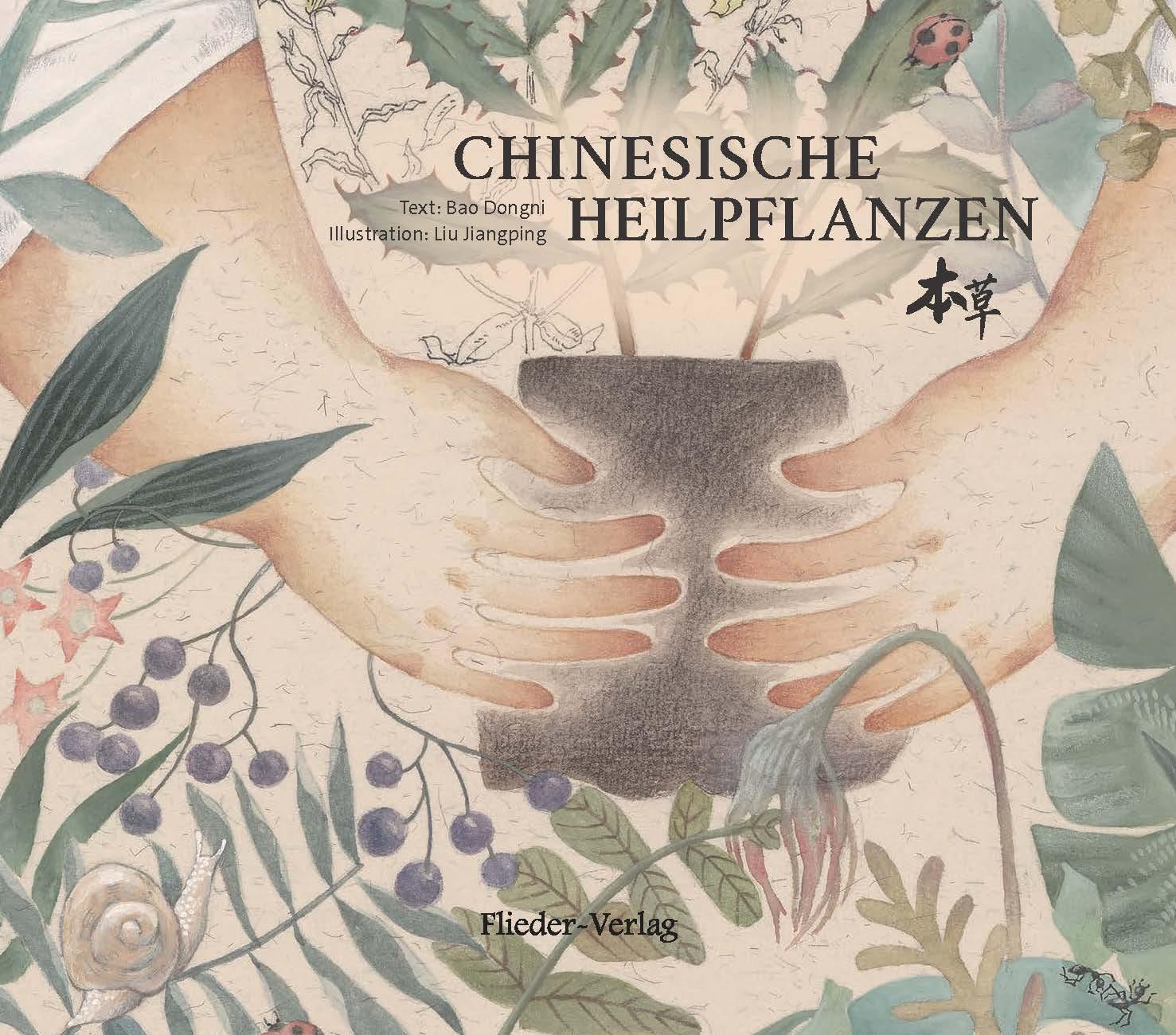 Cover: 9783942056786 | Chinesische Heilpflanzen | Bao Dongni | Buch | 40 S. | Deutsch | 2024