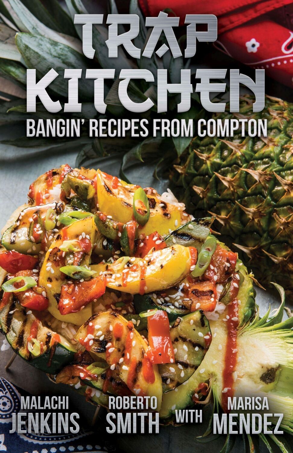 Cover: 9780997146264 | Trap Kitchen: Bangin' Recipes from Compton | Malachi Jenkins (u. a.)