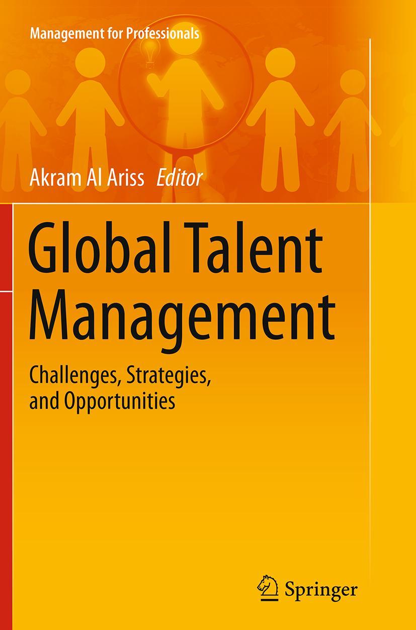 Cover: 9783319343006 | Global Talent Management | Challenges, Strategies, and Opportunities