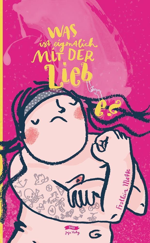 Cover: 9783946642046 | Was ist eigentlich mit der Liebe? | Frollein Motte | Buch | 96 S.