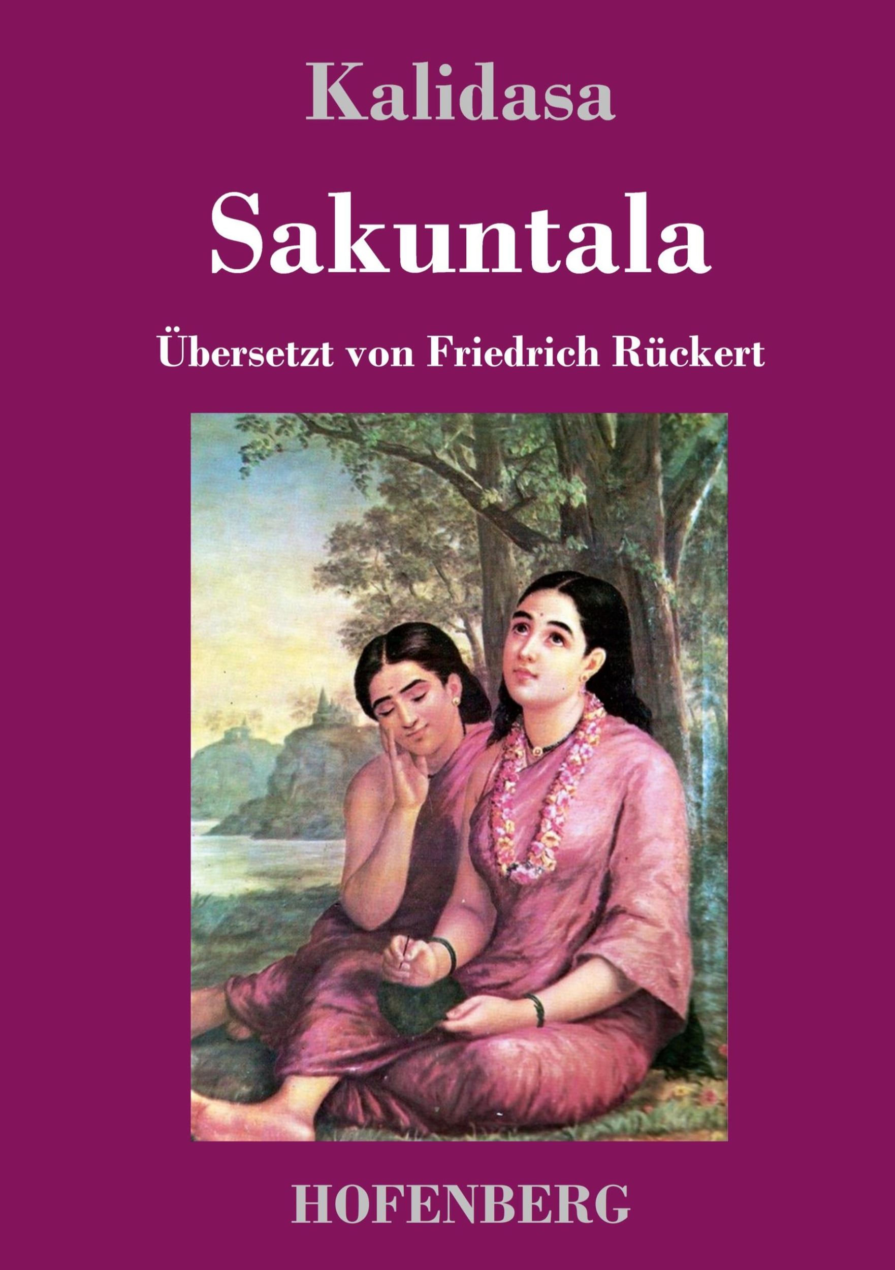 Cover: 9783743720244 | Sakuntala | Ein Schauspiel in sieben Akten | Kalidasa | Buch | 104 S.