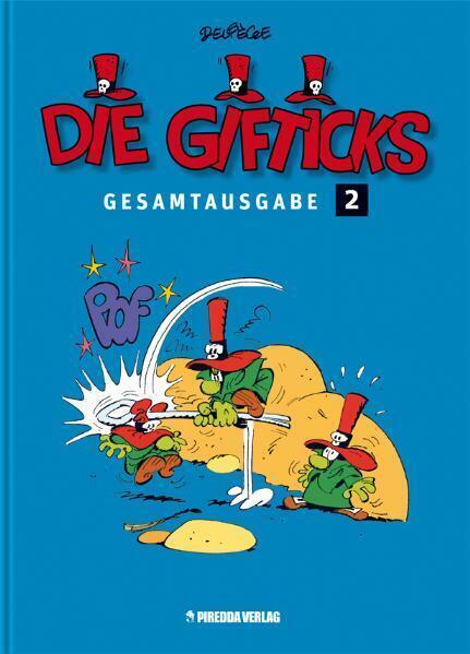 Cover: 9783941279582 | Die Gifticks Gesamtausgabe Band 2 | Paul Deliege | Buch | 112 S.