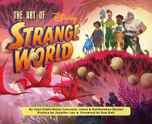 Cover: 9781797218434 | The Art of Strange World | Juan Pablo Reyes Lancaster Jones (u. a.)