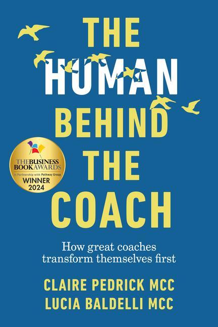 Cover: 9781788604567 | The Human Behind the Coach | Claire Pedrick (u. a.) | Taschenbuch