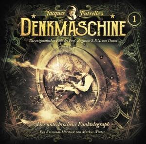 Cover: 9783960663300 | Folge 1: Der unterbrochene Funktelegraph | Die Denkmaschine | Audio-CD