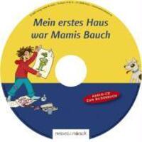 Bild: 9783927796782 | Mein erstes Haus war Mamis Bauch | Sonja Blattmann | Buch | 40 S.