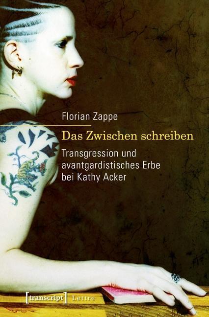 Cover: 9783837623628 | Das Zwischen schreiben | Florian Zappe | Taschenbuch | 372 S. | 2013