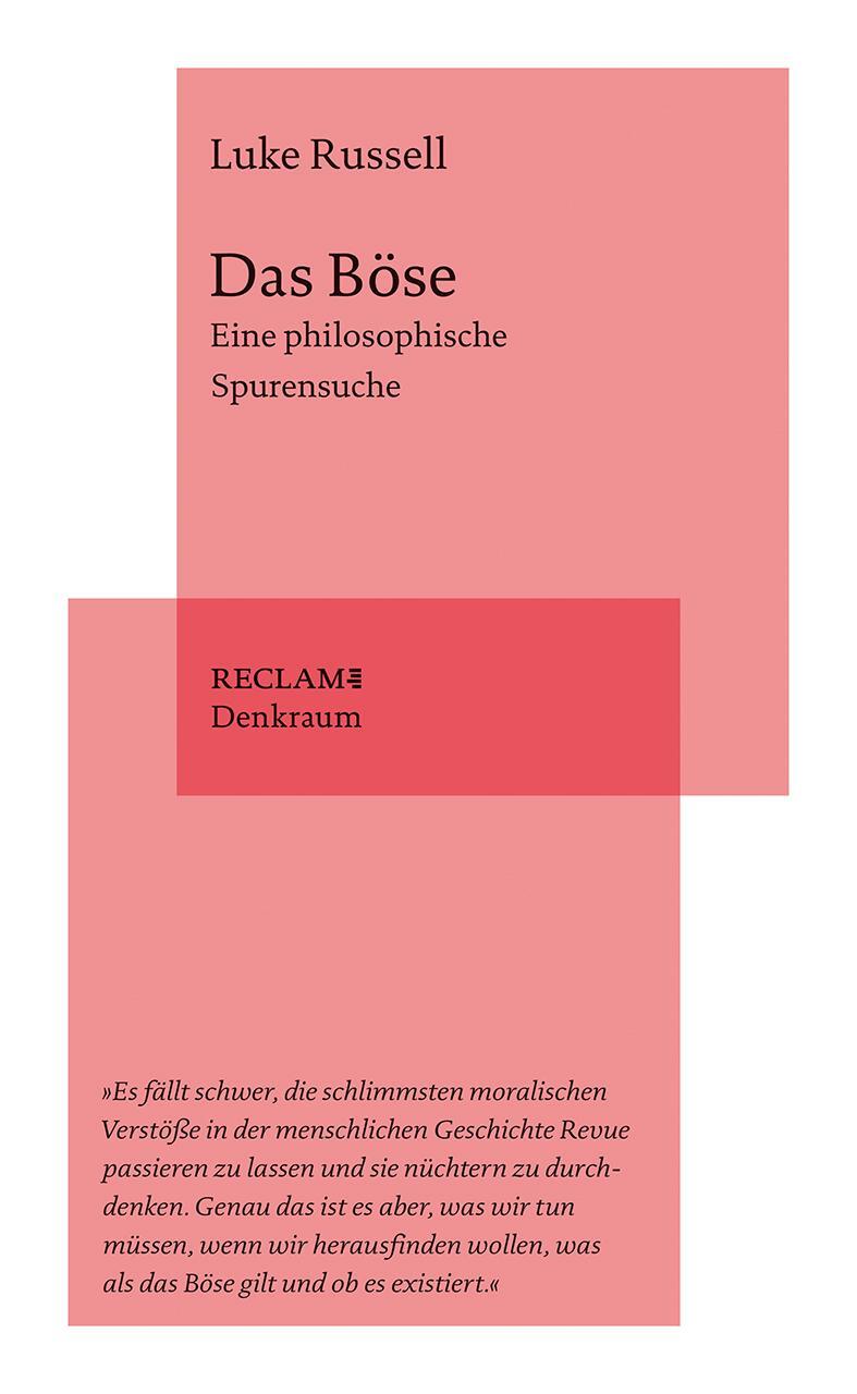 Cover: 9783150113714 | Das Böse | Eine philosophische Spurensuche | Luke Russell | Buch