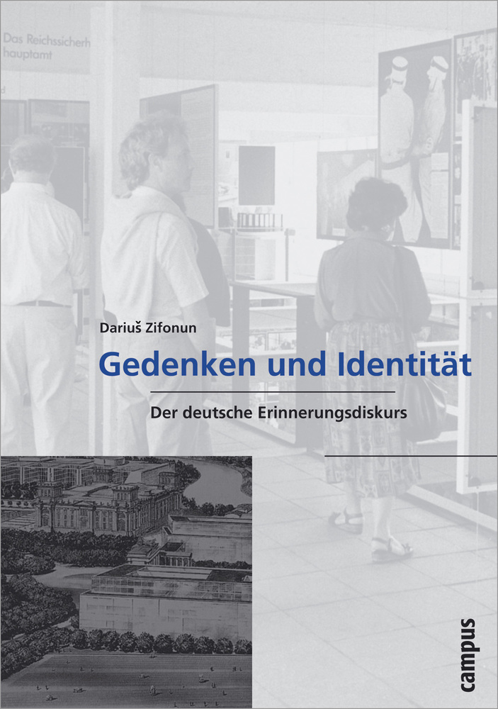 Cover: 9783593376189 | Gedenken und Identität | DariusS Zifonun | Taschenbuch | 262 S. | 2004