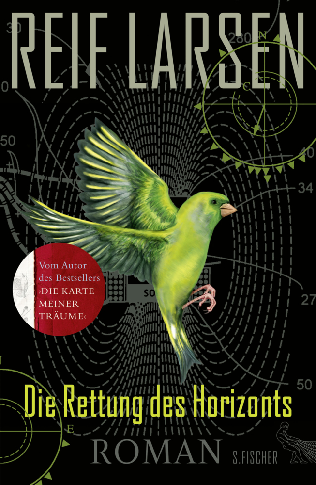 Cover: 9783100022165 | Die Rettung des Horizonts | Roman | Reif Larsen | Buch | 768 S. | 2016