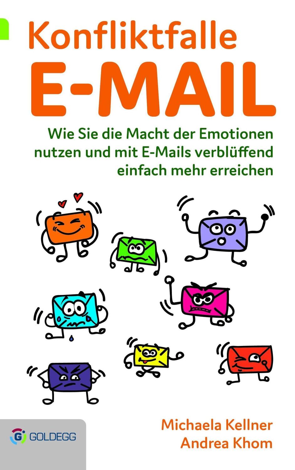 Cover: 9783903090927 | Konfliktfalle E-Mail | Michaela Kellner (u. a.) | Buch | 208 S. | 2016