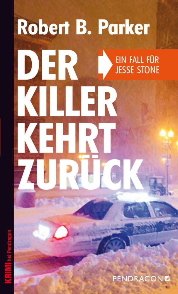 Cover: 9783865324481 | Der Killer kehrt zurück | Robert B. Parker | Taschenbuch | 2015