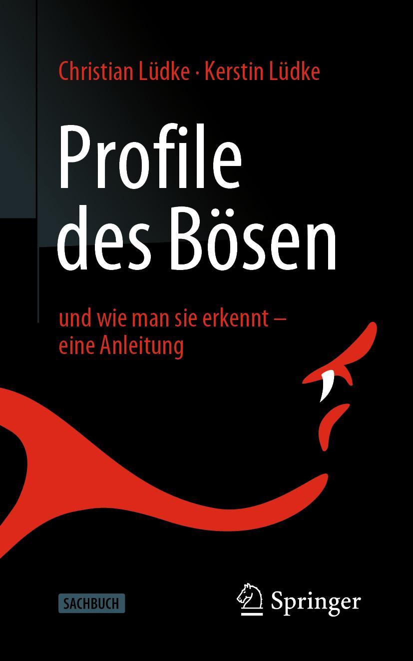 Cover: 9783658284350 | Profile des Bösen | und wie man sie erkennt - eine Anleitung | Buch