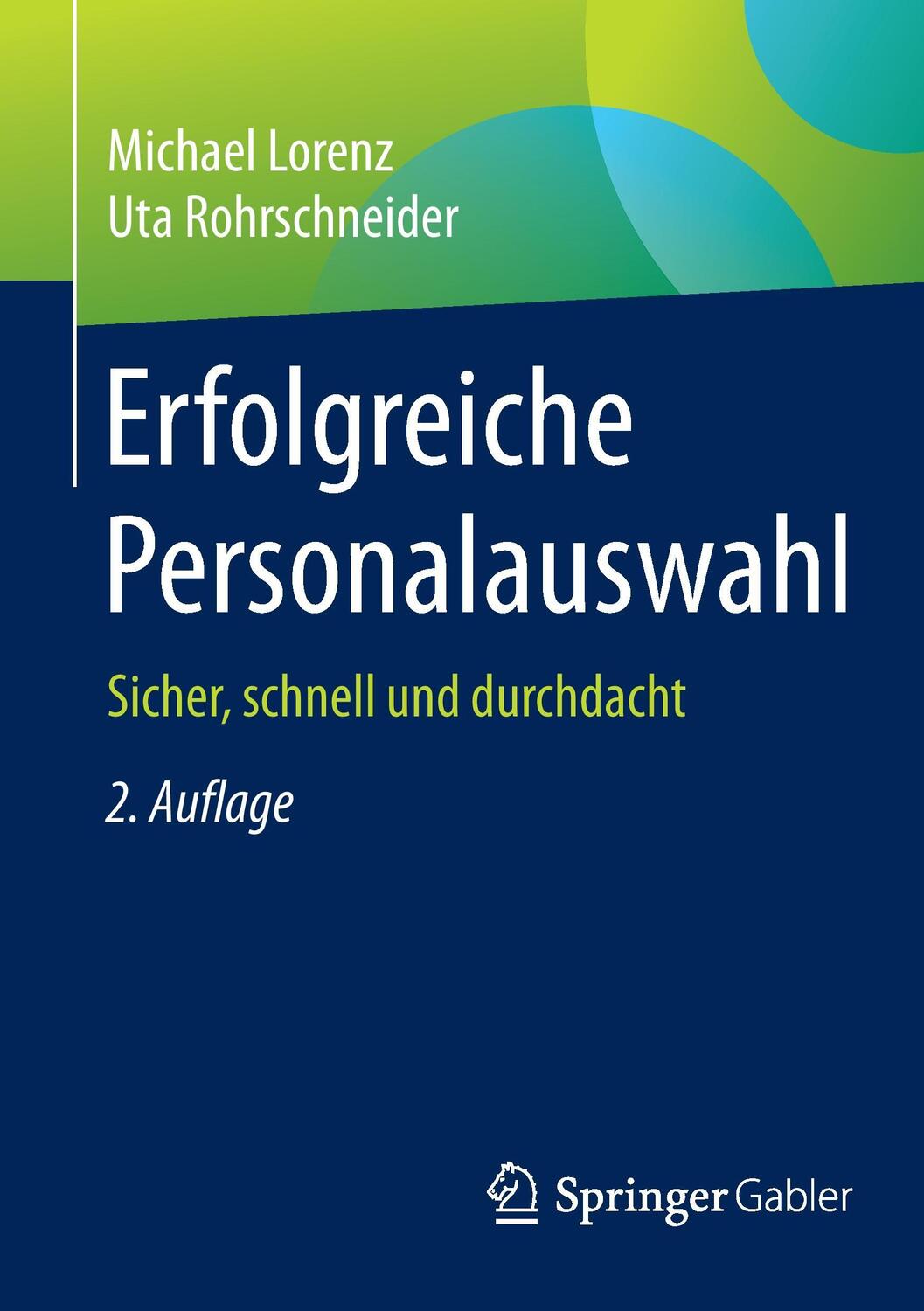 Cover: 9783834947659 | Erfolgreiche Personalauswahl | Sicher, schnell und durchdacht | Buch