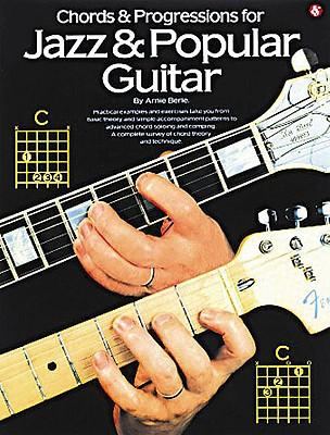 Cover: 752187615651 | Chords &amp; Progressions for Jazz &amp; Popular Guitar | Arnie Berle | Buch