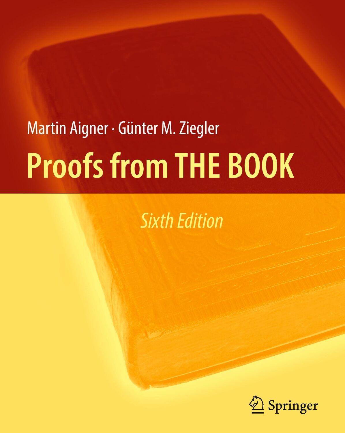 Cover: 9783662572641 | Proofs from THE BOOK | Martin Aigner (u. a.) | Buch | VIII | Englisch