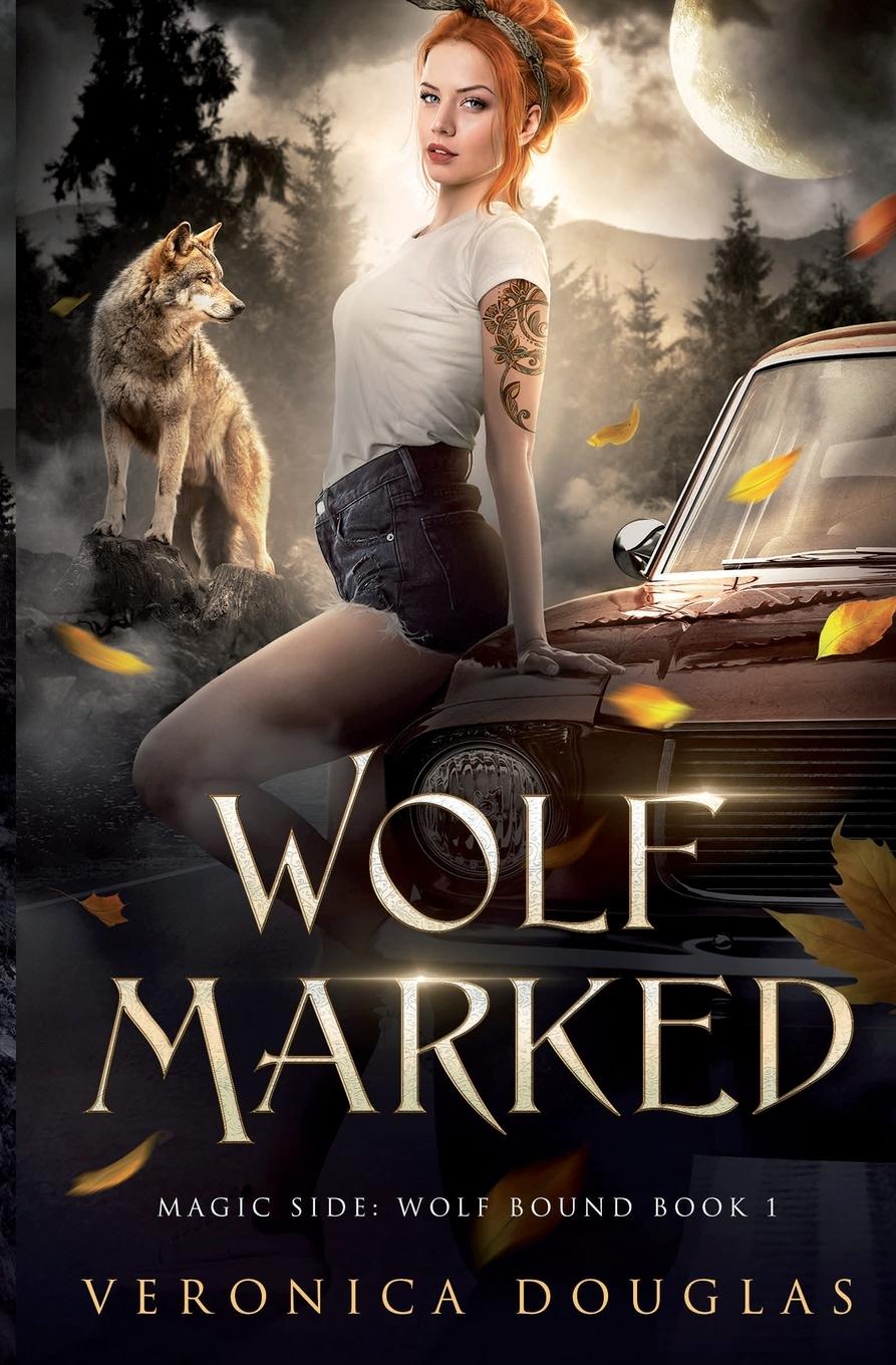 Cover: 9781957680002 | Wolf Marked | Veronica Douglas | Taschenbuch | Magic Side: Wolf Bound