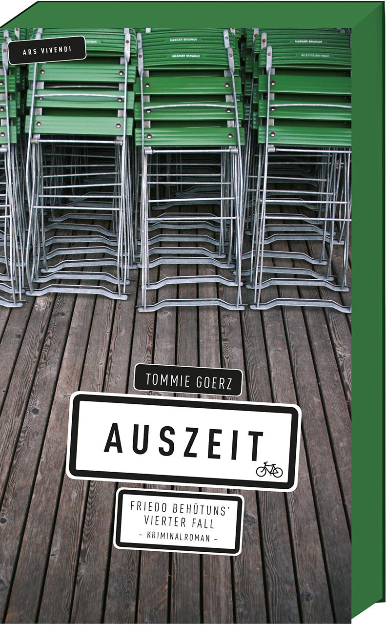 Cover: 9783869131696 | Auszeit | Tommie Goerz | Taschenbuch | Friedo Behütuns | 310 S. | 2012