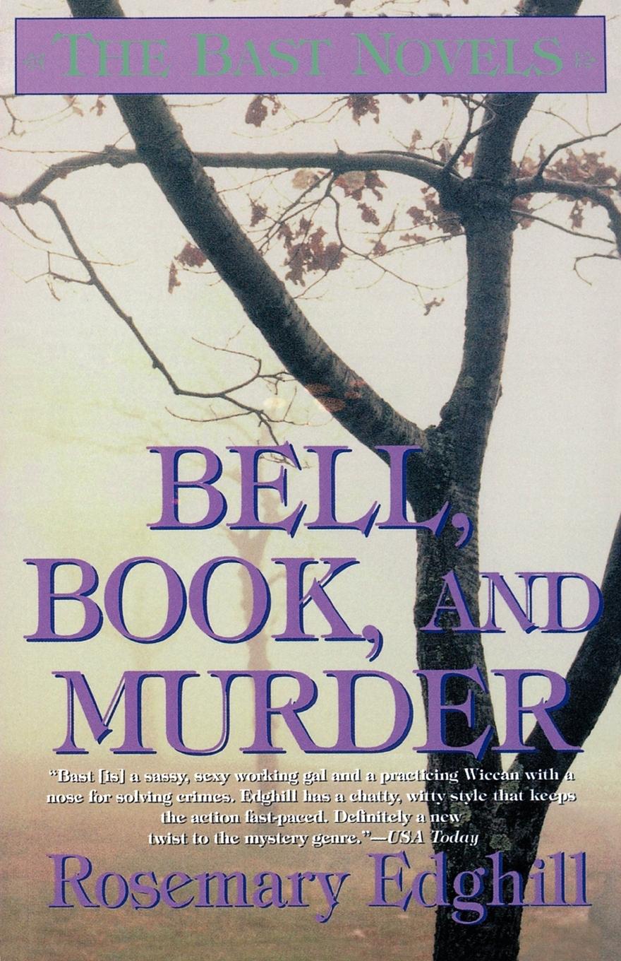 Cover: 9780312867683 | Bell, Book, and Murder | The Bast Mysteries | Rosemary Edghill | Buch