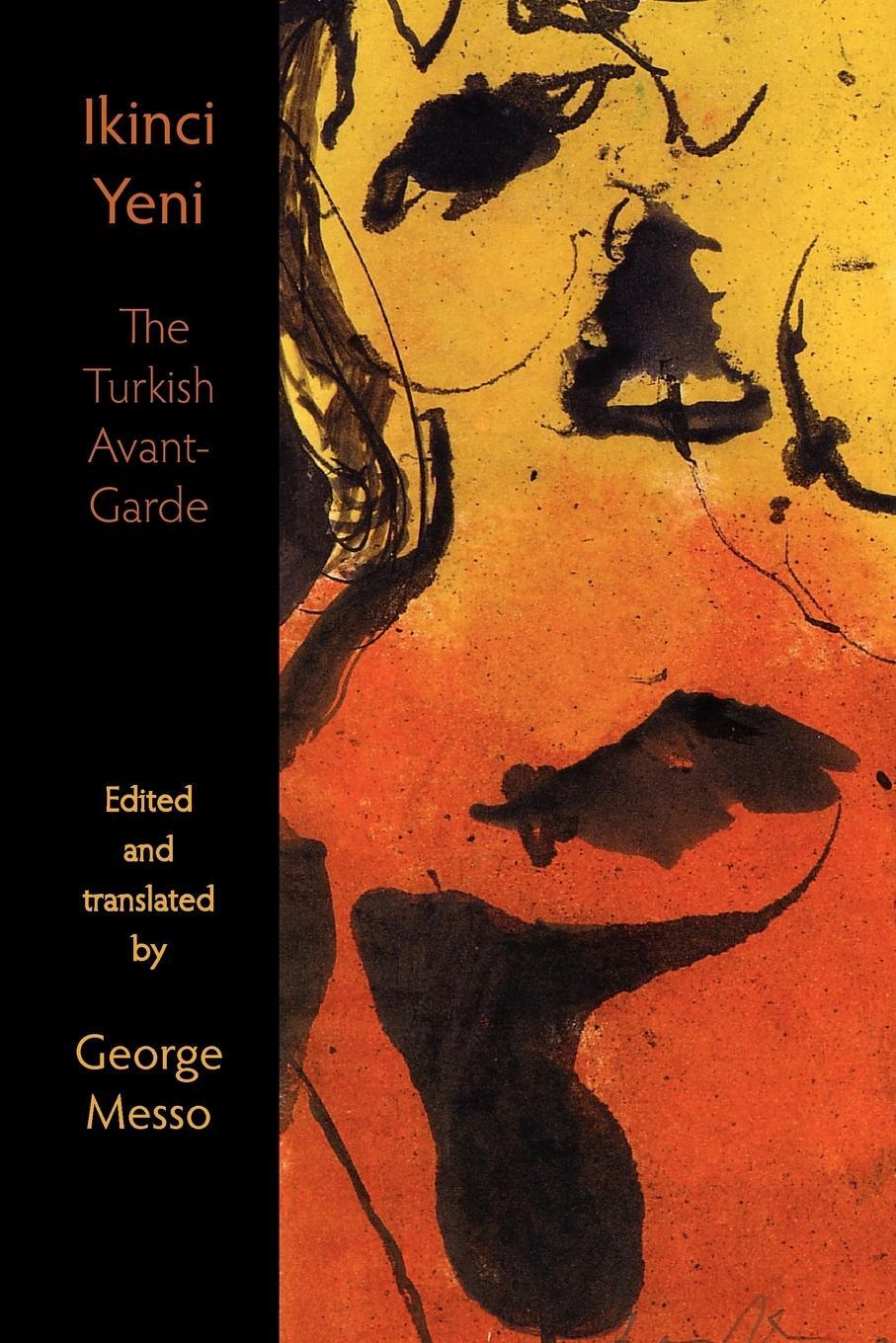 Cover: 9781848610668 | Ikinci Yeni - The Turkish Avant-Garde | George Messo | Taschenbuch