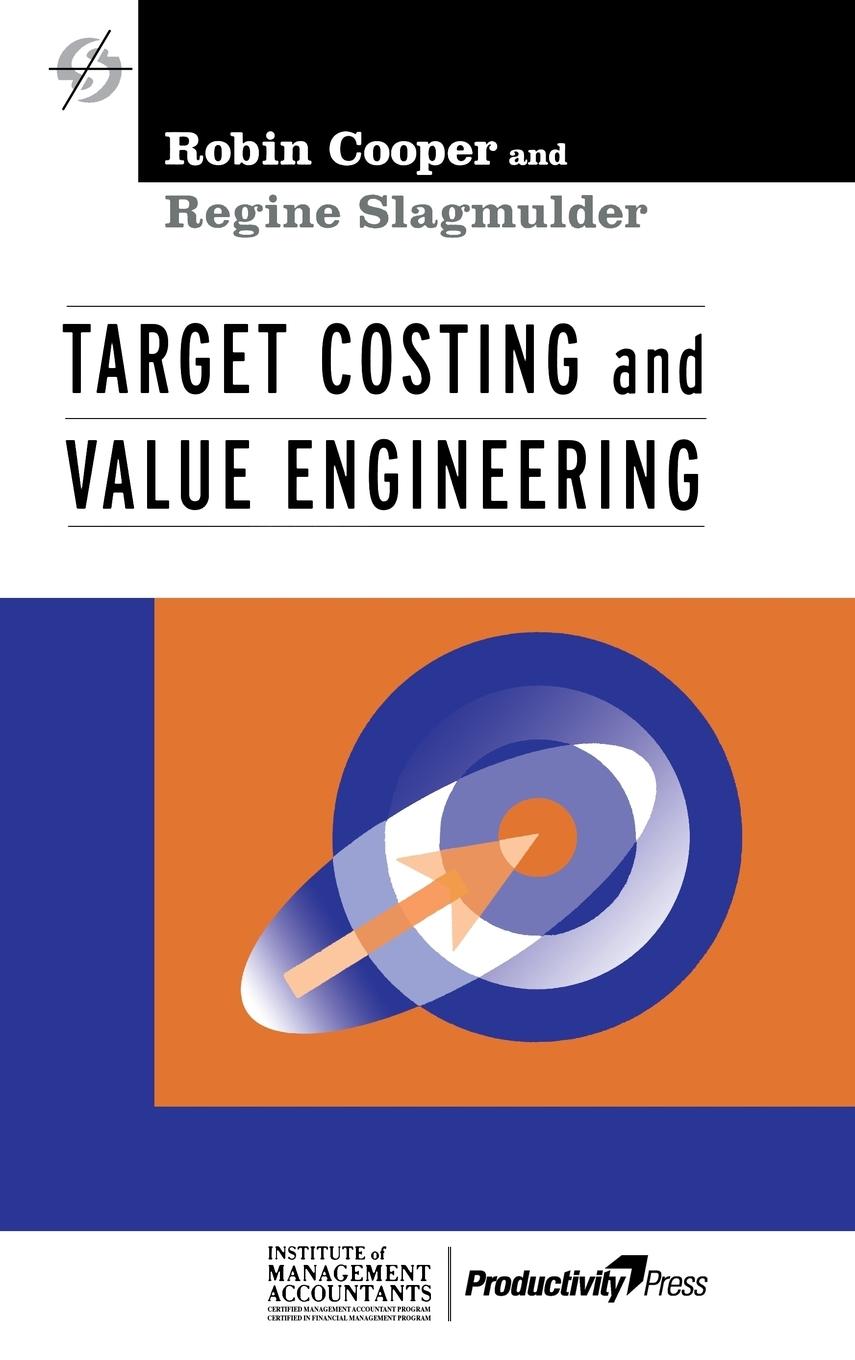 Cover: 9781563271724 | Target Costing and Value Engineering | Robin Cooper (u. a.) | Buch