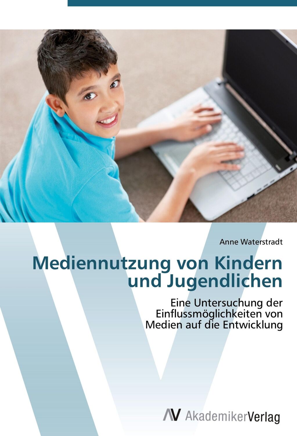 Cover: 9783639402056 | Mediennutzung von Kindern und Jugendlichen | Anne Waterstradt | Buch