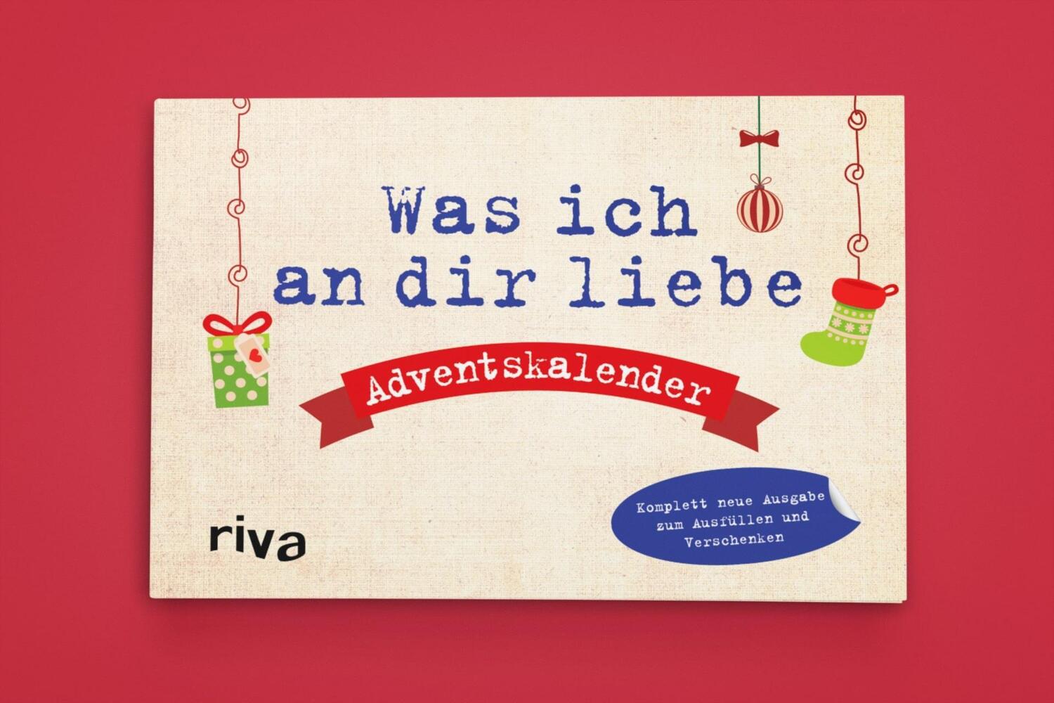 Bild: 9783742314765 | Was ich an dir liebe - Adventskalender. Hardcover-Ausgabe | Reinwarth